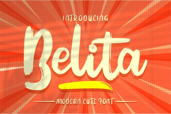 Belita: Bold Brushed Font for Creatives