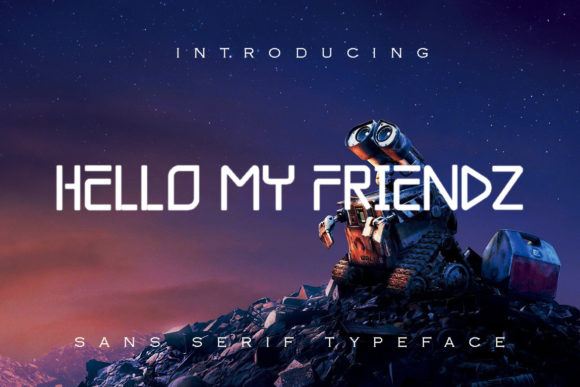 Unleashing Creative Potential with Hello My Friendz: A Guide to Quirky Robotic Typography