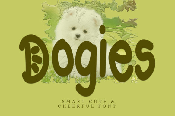 Unleashing Creativity: The Design Power of Dogies Handwritten Typography